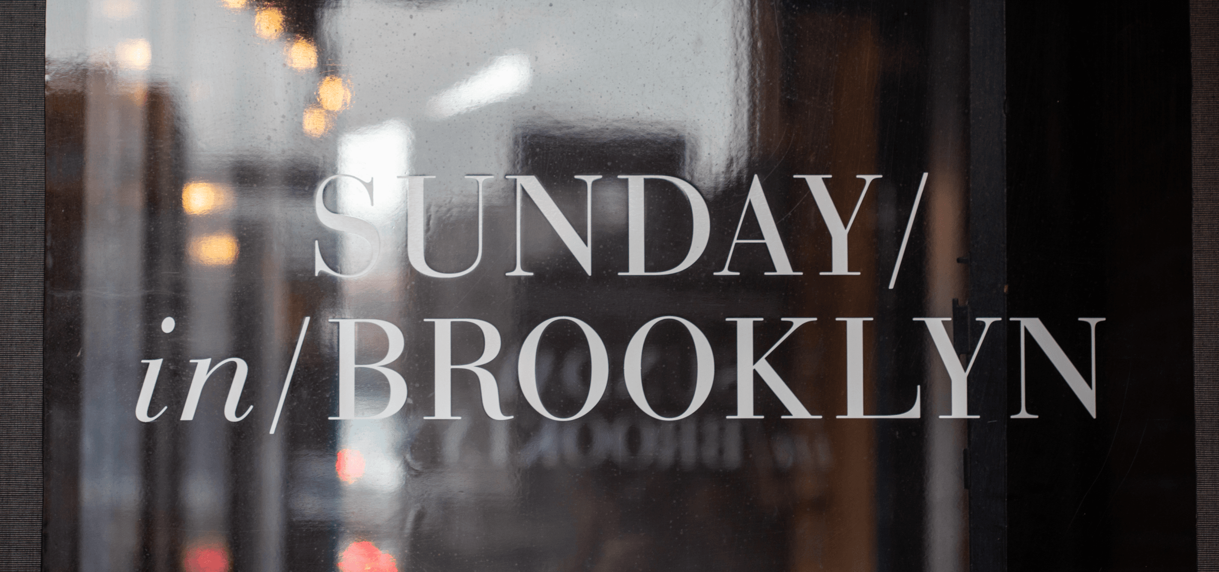 Sunday in Brooklyn window decal